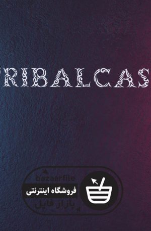 دانلود فونت انگلیسی Tribalcase